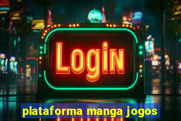 plataforma manga jogos